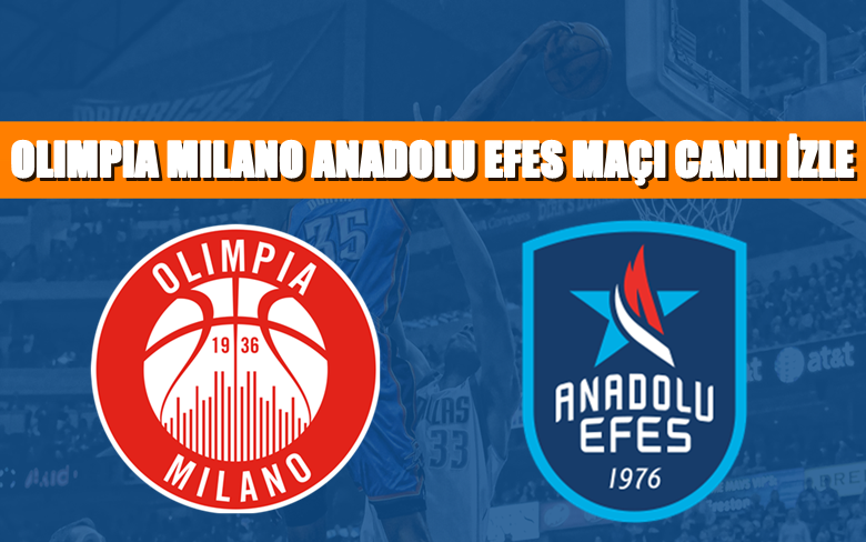 BEDAVA CANLI MAÇ İZLE Milano-Anadolu Efes 21 Nisan Mart BEIN LİNK BEDAVA CANLI MAÇ İZLE Milano-Anadolu Efes 21 Nisan Mart BEIN LİNK