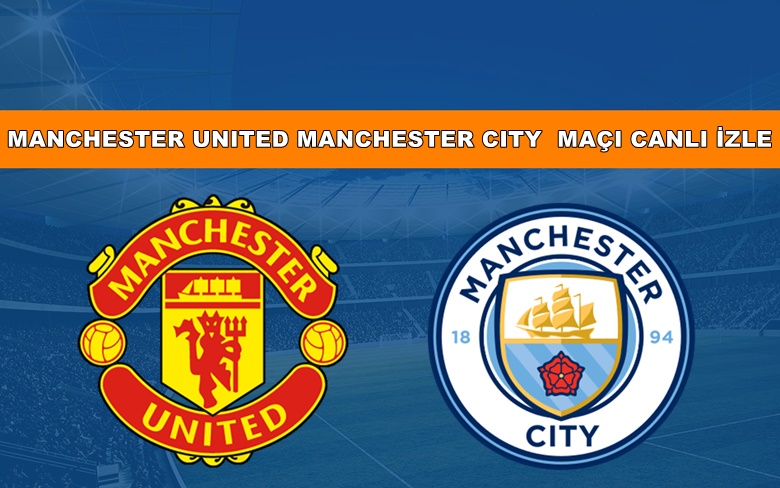 BEDAVA CANLI MAÇ İZLE Manchester United-Manchester City 14 Ocak BEIN LİNK BEDAVA CANLI MAÇ İZLE Manchester United-Manchester City 14 Ocak BEIN LİNK