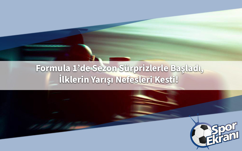 Formula 1’de Sezon Sürprizlerle Başladı, İlklerin Yarışı Nefesleri Kesti! Formula 1’de Sezon Sürprizlerle Başladı, İlklerin Yarışı Nefesleri Kesti!