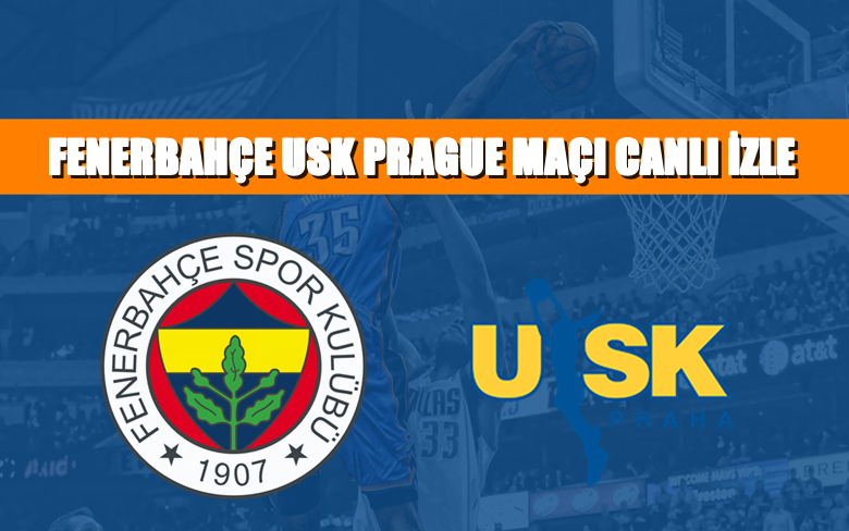 BEDAVA CANLI MAÇ İZLE USK Prague-Fenerbahçe 8 Nisan TRT Spor LİNK