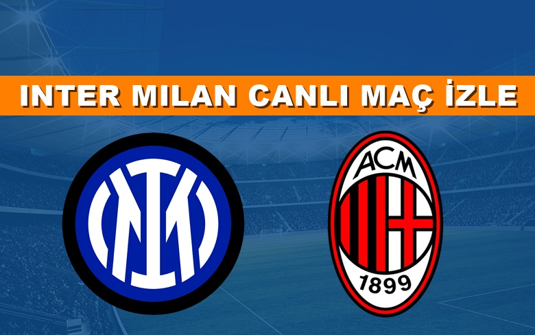 BEDAVA CANLI MAÇ İZLE İnter-Milan 16 Mayıs Exxen LİNK