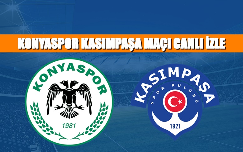 BEDAVA CANLI MAÇ İZLE Konyaspor Kasımpaşa 18 Şubat BEIN LİNK BEDAVA CANLI MAÇ İZLE Konyaspor Kasımpaşa 18 Şubat BEIN LİNK