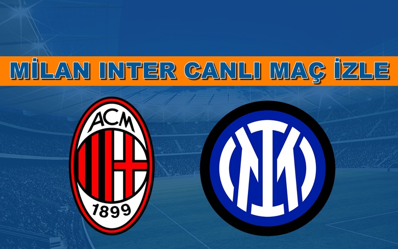 BEDAVA CANLI MAÇ İZLE Milan-İnter 10 Mayıs Exxen LİNK BEDAVA CANLI MAÇ İZLE Milan-İnter 10 Mayıs Exxen LİNK