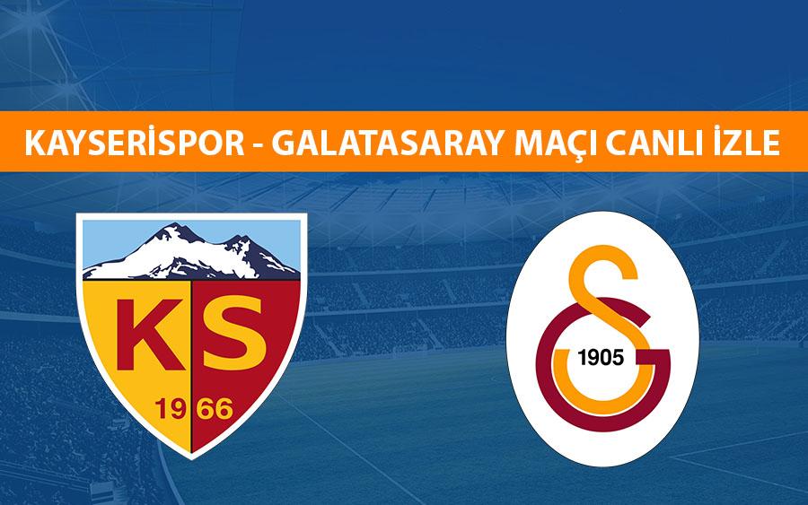 Bein LİNK Kayserispor-Galatasaray 12 Ağustos CANLI MAÇ İZLE Bein LİNK Kayserispor-Galatasaray 12 Ağustos CANLI MAÇ İZLE