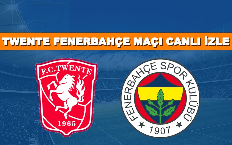 S Sport Link Twente-Fenerbahçe 31 Ağustos Canlı Maç İzle S Sport Link Twente-Fenerbahçe 31 Ağustos Canlı Maç İzle