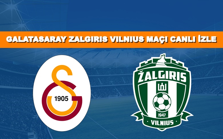 SPOR SMART LİNK Galatasaray-Zalgiris Vilnius 2 Ağustos CANLI MAÇ İZLE SPOR SMART LİNK Galatasaray-Zalgiris Vilnius 2 Ağustos CANLI MAÇ İZLE