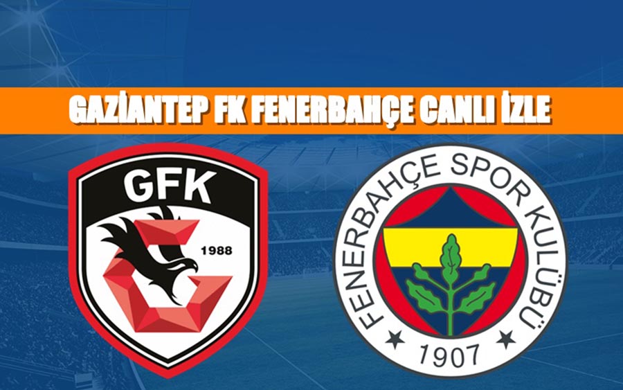 BEIN LİNK Gaziantep Fenerbahçe 13 Aralık CANLI MAÇ İZLE BEIN LİNK Gaziantep Fenerbahçe 13 Aralık CANLI MAÇ İZLE