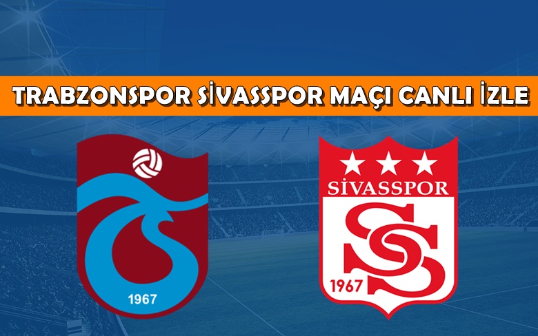 BEDAVA CANLI MAÇ İZLE Trabzonspor-Sivasspor 30 Temmuz ATV LİNK BEDAVA CANLI MAÇ İZLE Trabzonspor-Sivasspor 30 Temmuz ATV LİNK