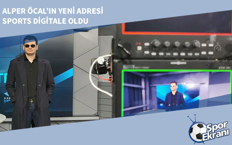 Alper Öcal’ın Yeni Adresi Sports Digitale Oldu Alper Öcal’ın Yeni Adresi Sports Digitale Oldu