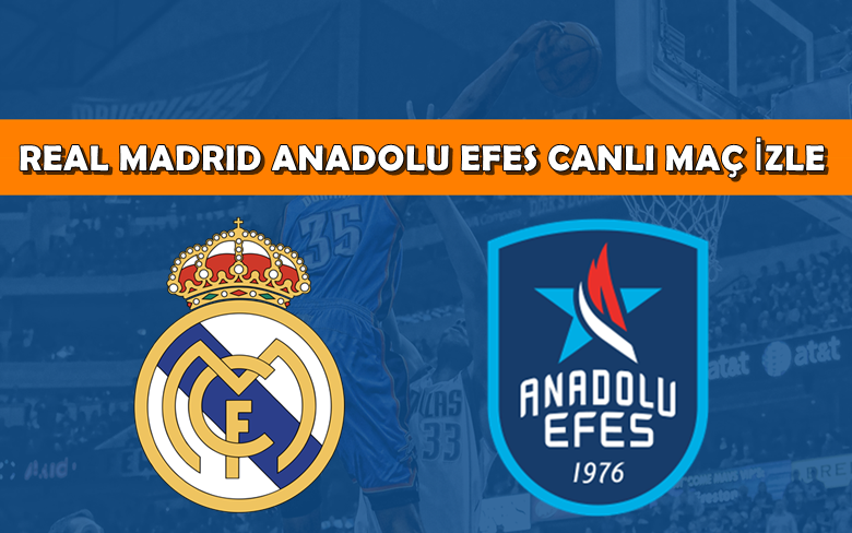 BEDAVA CANLI MAÇ İZLE Real Madrid-Anadolu Efes 21 Mayıs BEIN LİNK BEDAVA CANLI MAÇ İZLE Real Madrid-Anadolu Efes 21 Mayıs BEIN LİNK