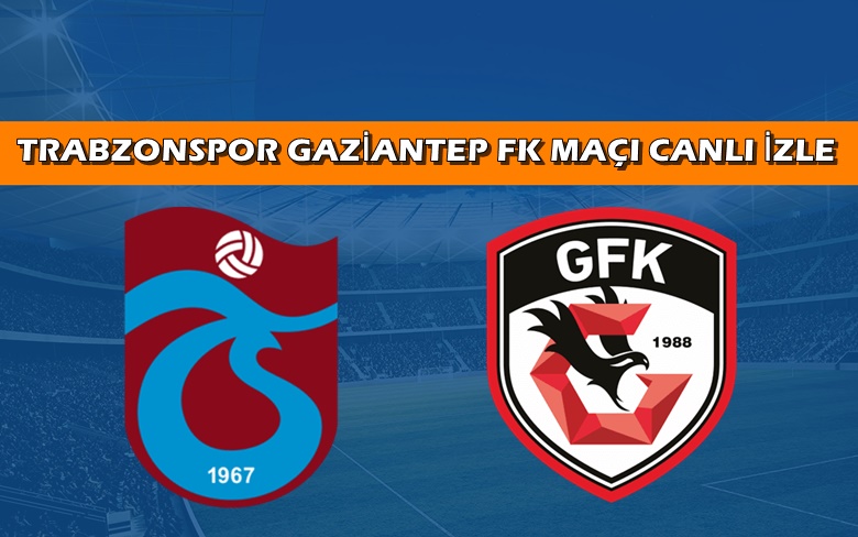 BEDAVA CANLI MAÇ İZLE Trabzonspor-Gaziantep FK 18 Eylül BEIN LİNK BEDAVA CANLI MAÇ İZLE Trabzonspor-Gaziantep FK 18 Eylül BEIN LİNK
