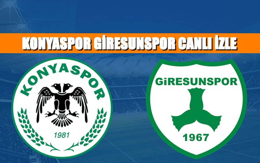 CANLI MAÇ İZLE Konyaspor-Giresunspor 4 Şubat BEIN LİNK