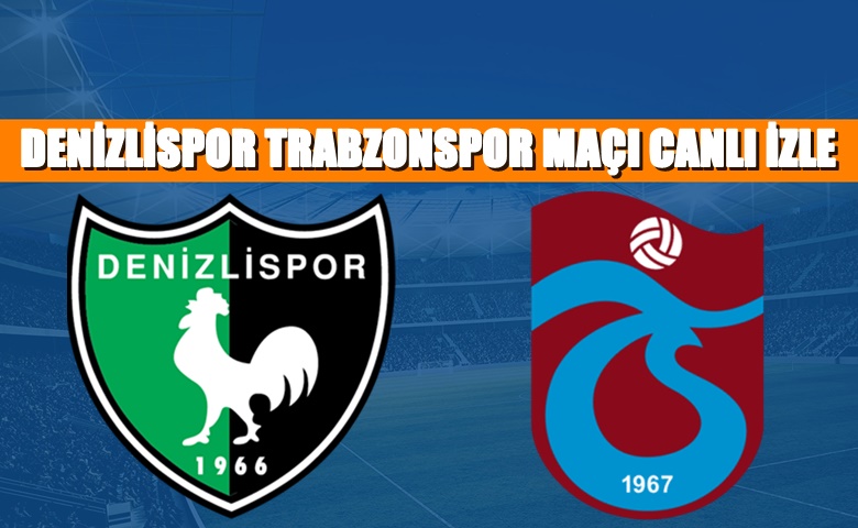 CANLI MAÇ İZLE Denizlispor Trabzonspor 9 Şubat A SPOR LİNK CANLI MAÇ İZLE Denizlispor Trabzonspor 9 Şubat A SPOR LİNK