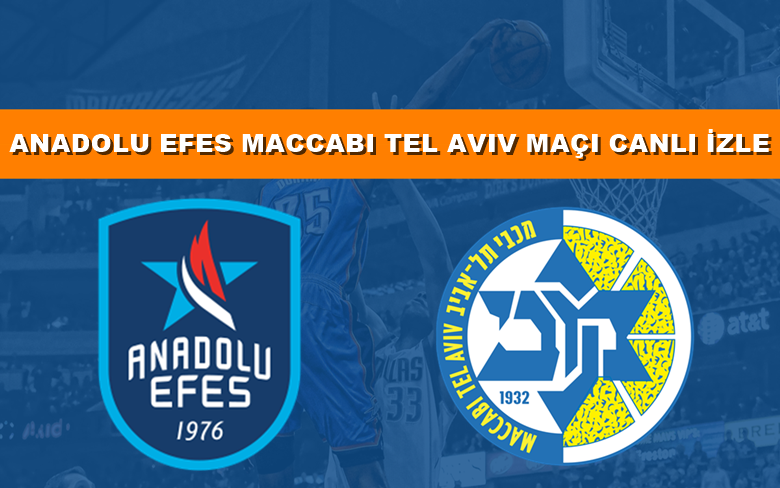 BEDAVA CANLI MAÇ İZLE Anadolu Efes- Maccabi 10 Mart S SPORT LİNK BEDAVA CANLI MAÇ İZLE Anadolu Efes- Maccabi 10 Mart S SPORT LİNK