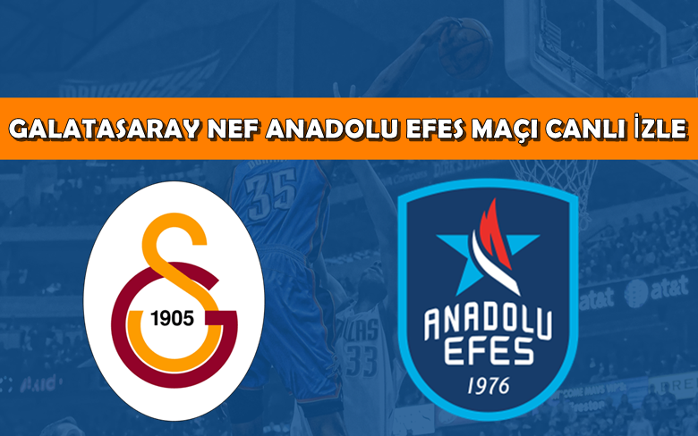 BEDAVA CANLI MAÇ İZLE Galatasaray Nef-Anadolu Efes 2 Haziran Tivibu Spor LİNK BEDAVA CANLI MAÇ İZLE Galatasaray Nef-Anadolu Efes 2 Haziran Tivibu Spor LİNK