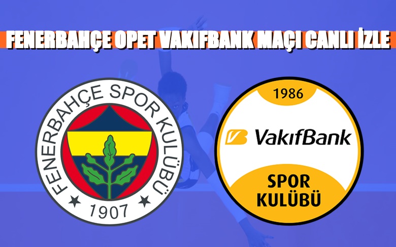 BEDAVA CANLI MAÇ İZLE Fenerbahçe Opet-Vakıfbank 9 Mayıs TRT Sport LİNK BEDAVA CANLI MAÇ İZLE Fenerbahçe Opet-Vakıfbank 9 Mayıs TRT Sport LİNK