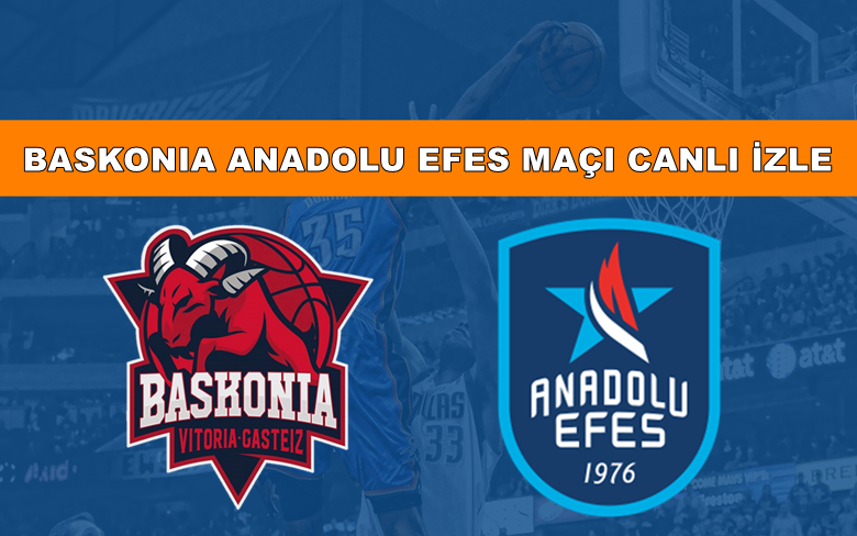 BEDAVA CANLI MAÇ İZLE Baskonia-Anadolu Efes 27 Ocak S SPORT LİNK BEDAVA CANLI MAÇ İZLE Baskonia-Anadolu Efes 27 Ocak S SPORT LİNK