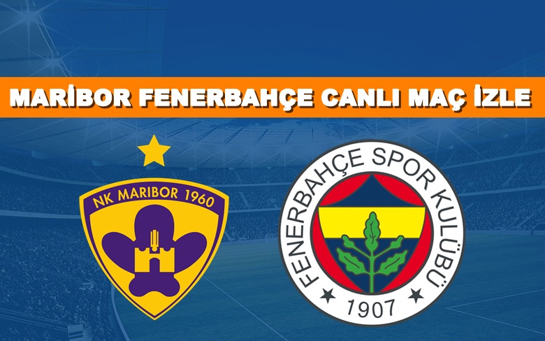S SPORT LİNK Maribor-Fenerbahçe 17 Ağustos CANLI MAÇ İZLE S SPORT LİNK Maribor-Fenerbahçe 17 Ağustos CANLI MAÇ İZLE
