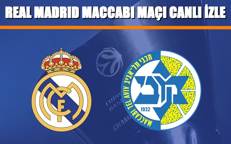 BEDAVA CANLI MAÇ İZLE Real Madrid Maccabi Tel Aviv 20 Nisan BEIN LİNK