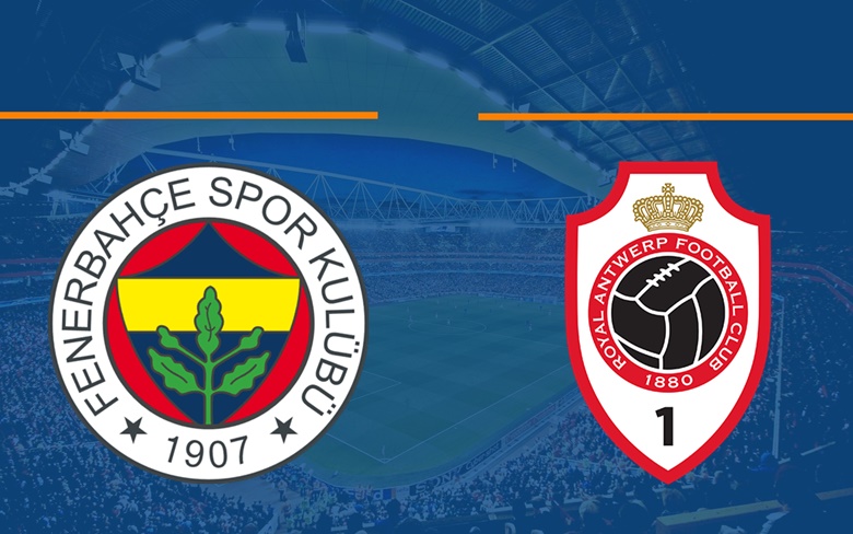 CANLI MAÇ İZLE Fenerbahçe Antwerp EXXEN LİNK