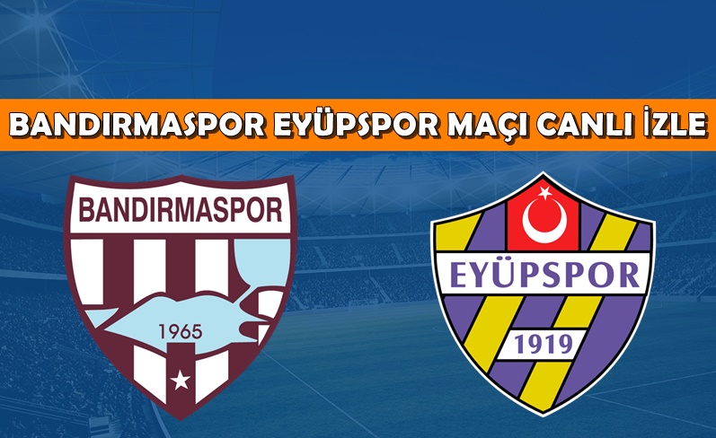 BEDAVA CANLI MAÇ İZLE Bandırmaspor-Eyüpspor 29 Mayıs TRT Spor LİNK BEDAVA CANLI MAÇ İZLE Bandırmaspor-Eyüpspor 29 Mayıs TRT Spor LİNK