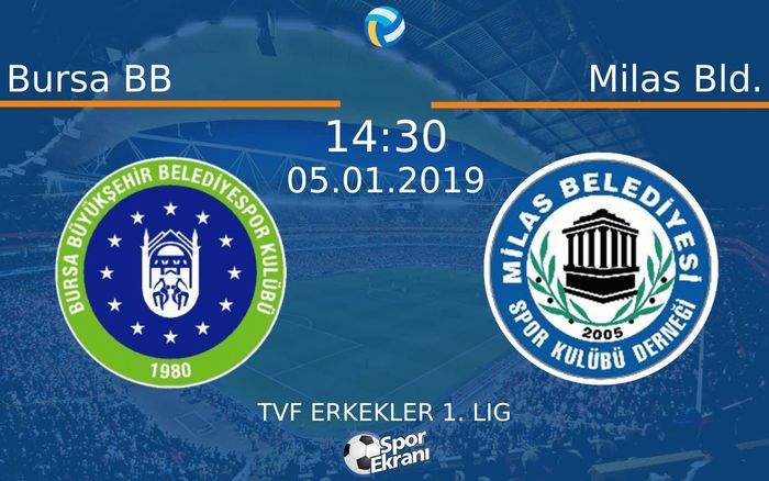 05 Ocak 2019 Bursa BB vs Milas Bld. maçı Hangi Kanalda Saat Kaçta Yayınlanacak?