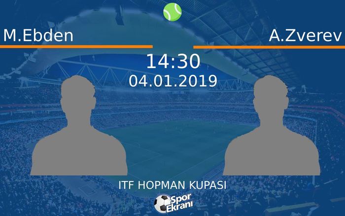 04 Ocak 2019 M.Ebden vs A.Zverev maçı Hangi Kanalda Saat Kaçta Yayınlanacak?