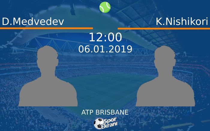 06 Ocak 2019 D.Medvedev vs K.Nishikori maçı Hangi Kanalda Saat Kaçta Yayınlanacak?