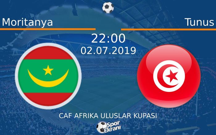 02 Temmuz 2019 Moritanya vs Tunus maçı Hangi Kanalda Saat Kaçta Yayınlanacak?
