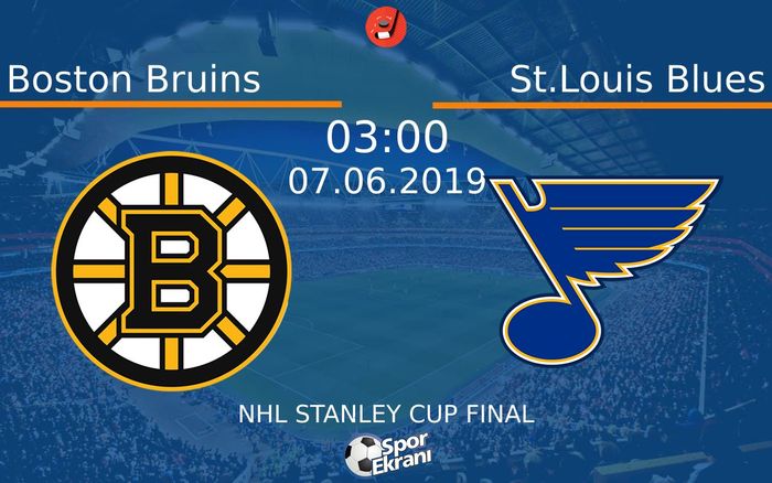 07 Haziran 2019 Boston Bruins vs St.Louis Blues maçı Hangi Kanalda Saat Kaçta Yayınlanacak?