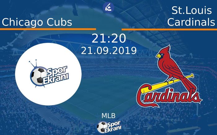 21 Eylül 2019 Chicago Cubs vs St.Louis Cardinals maçı Hangi Kanalda Saat Kaçta Yayınlanacak?