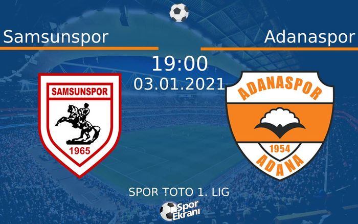 03 Ocak 2021 Samsunspor vs Adanaspor maçı Hangi Kanalda Saat Kaçta Yayınlanacak? 03 Ocak 2021 Samsunspor vs Adanaspor maçı Hangi Kanalda Saat Kaçta Yayınlanacak?
