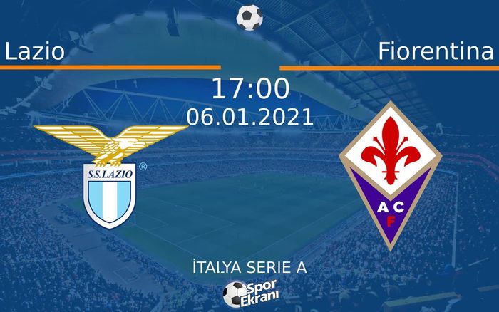 06 Ocak 2021 Lazio vs Fiorentina maçı Hangi Kanalda Saat Kaçta Yayınlanacak? 06 Ocak 2021 Lazio vs Fiorentina maçı Hangi Kanalda Saat Kaçta Yayınlanacak?