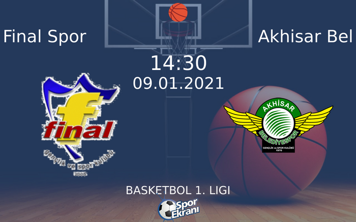 09 Ocak 2021 Final Spor vs Akhisar Bel maçı Hangi Kanalda Saat Kaçta Yayınlanacak? 09 Ocak 2021 Final Spor vs Akhisar Bel maçı Hangi Kanalda Saat Kaçta Yayınlanacak?