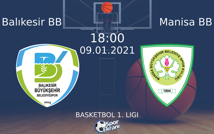 09 Ocak 2021 Balıkesir BB vs Manisa BB maçı Hangi Kanalda Saat Kaçta Yayınlanacak? 09 Ocak 2021 Balıkesir BB vs Manisa BB maçı Hangi Kanalda Saat Kaçta Yayınlanacak?