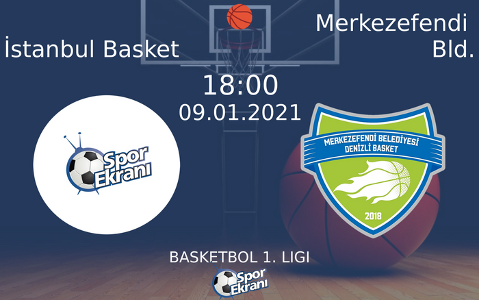 09 Ocak 2021 İstanbul Basket vs Merkezefendi Bld. maçı Hangi Kanalda Saat Kaçta Yayınlanacak? 09 Ocak 2021 İstanbul Basket vs Merkezefendi Bld. maçı Hangi Kanalda Saat Kaçta Yayınlanacak?