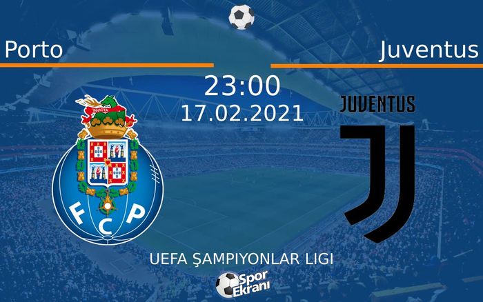 17 Şubat 2021 Porto vs Juventus maçı Hangi Kanalda Saat Kaçta Yayınlanacak? 17 Şubat 2021 Porto vs Juventus maçı Hangi Kanalda Saat Kaçta Yayınlanacak?