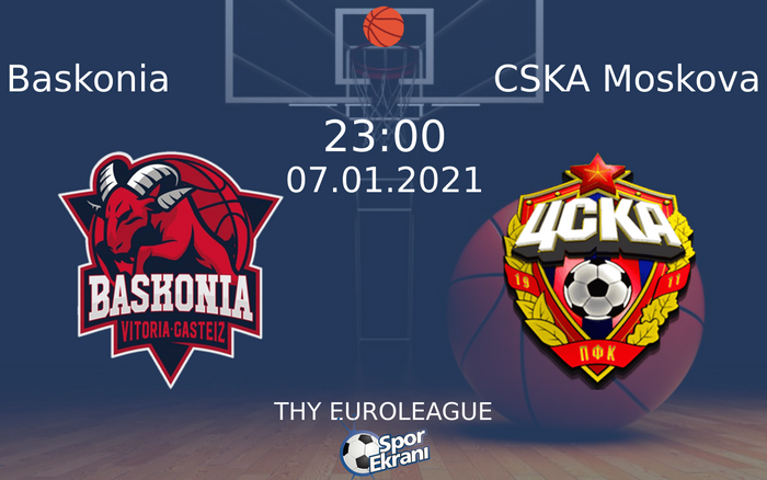 07 Ocak 2021 Baskonia vs CSKA Moskova maçı Hangi Kanalda Saat Kaçta Yayınlanacak? 07 Ocak 2021 Baskonia vs CSKA Moskova maçı Hangi Kanalda Saat Kaçta Yayınlanacak?