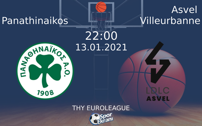13 Ocak 2021 Panathinaikos vs Asvel Villeurbanne maçı Hangi Kanalda Saat Kaçta Yayınlanacak? 13 Ocak 2021 Panathinaikos vs Asvel Villeurbanne maçı Hangi Kanalda Saat Kaçta Yayınlanacak?