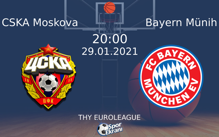 29 Ocak 2021 CSKA Moskova vs Bayern Münih maçı Hangi Kanalda Saat Kaçta Yayınlanacak? 29 Ocak 2021 CSKA Moskova vs Bayern Münih maçı Hangi Kanalda Saat Kaçta Yayınlanacak?