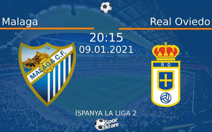 09 Ocak 2021 Malaga vs Real Oviedo maçı Hangi Kanalda Saat Kaçta Yayınlanacak? 09 Ocak 2021 Malaga vs Real Oviedo maçı Hangi Kanalda Saat Kaçta Yayınlanacak?