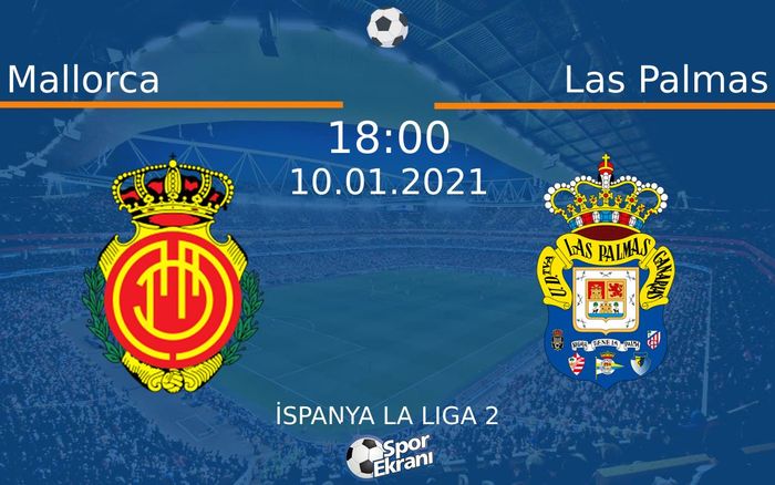 10 Ocak 2021 Mallorca vs Las Palmas maçı Hangi Kanalda Saat Kaçta Yayınlanacak? 10 Ocak 2021 Mallorca vs Las Palmas maçı Hangi Kanalda Saat Kaçta Yayınlanacak?