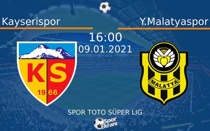 09 Ocak 2021 Kayserispor vs Y.Malatyaspor maçı Hangi Kanalda Saat Kaçta Yayınlanacak? 09 Ocak 2021 Kayserispor vs Y.Malatyaspor maçı Hangi Kanalda Saat Kaçta Yayınlanacak?