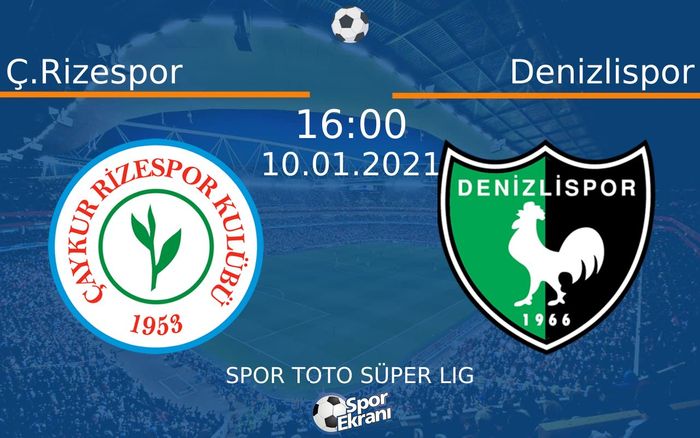 10 Ocak 2021 Ç.Rizespor vs Denizlispor maçı Hangi Kanalda Saat Kaçta Yayınlanacak? 10 Ocak 2021 Ç.Rizespor vs Denizlispor maçı Hangi Kanalda Saat Kaçta Yayınlanacak?