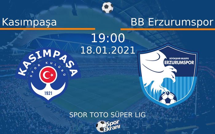 18 Ocak 2021 Kasımpaşa vs BB Erzurumspor maçı Hangi Kanalda Saat Kaçta Yayınlanacak? 18 Ocak 2021 Kasımpaşa vs BB Erzurumspor maçı Hangi Kanalda Saat Kaçta Yayınlanacak?