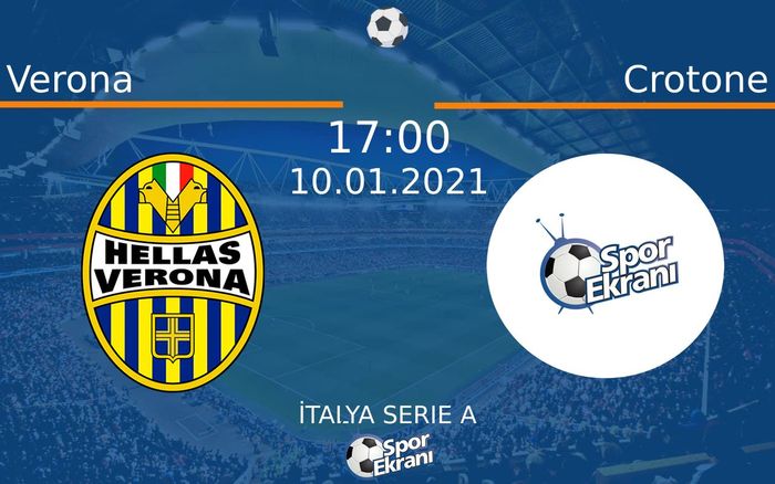 10 Ocak 2021 Verona vs Crotone maçı Hangi Kanalda Saat Kaçta Yayınlanacak? 10 Ocak 2021 Verona vs Crotone maçı Hangi Kanalda Saat Kaçta Yayınlanacak?