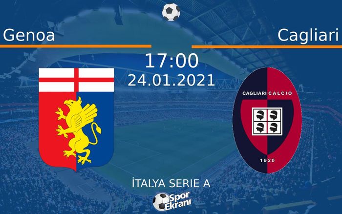 24 Ocak 2021 Genoa vs Cagliari maçı Hangi Kanalda Saat Kaçta Yayınlanacak? 24 Ocak 2021 Genoa vs Cagliari maçı Hangi Kanalda Saat Kaçta Yayınlanacak?
