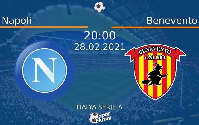 28 Şubat 2021 Napoli vs Benevento maçı Hangi Kanalda Saat Kaçta Yayınlanacak? 28 Şubat 2021 Napoli vs Benevento maçı Hangi Kanalda Saat Kaçta Yayınlanacak?