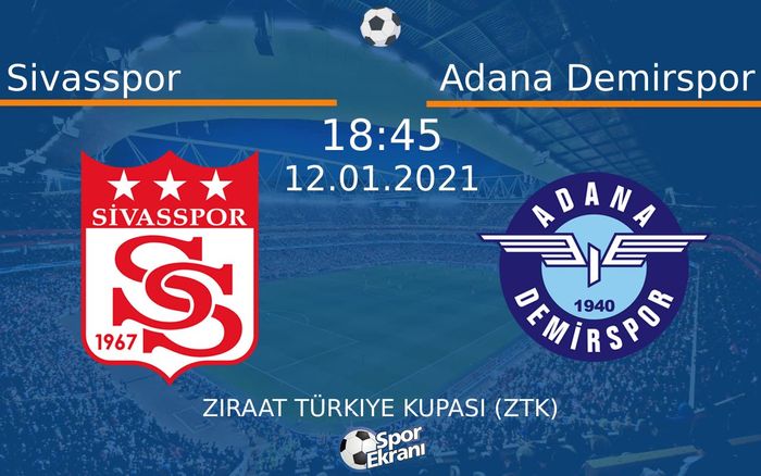 12 Ocak 2021 Sivasspor vs Adana Demirspor maçı Hangi Kanalda Saat Kaçta Yayınlanacak? 12 Ocak 2021 Sivasspor vs Adana Demirspor maçı Hangi Kanalda Saat Kaçta Yayınlanacak?