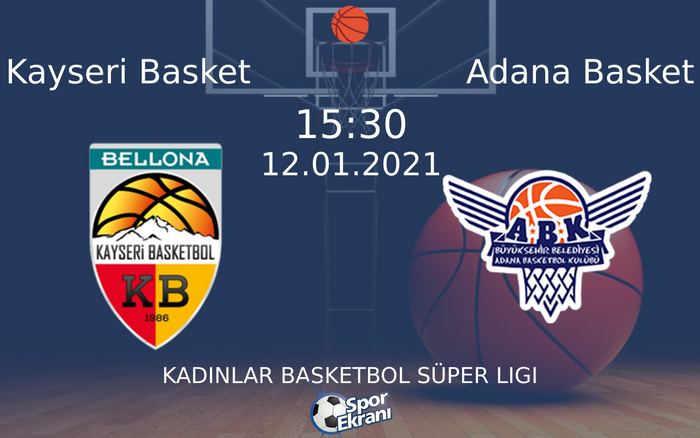 12 Ocak 2021 Kayseri Basket vs Adana Basket maçı Hangi Kanalda Saat Kaçta Yayınlanacak? 12 Ocak 2021 Kayseri Basket vs Adana Basket maçı Hangi Kanalda Saat Kaçta Yayınlanacak?